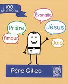 Couverture du livre « Père Gilles » de Vincent Guibert aux éditions Livre Ouvert