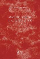 Couverture du livre « Amoureusement la gueule » de Veronique Daine aux éditions L'herbe Qui Tremble