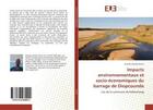 Couverture du livre « Impacts environnementaux et socio-économiques du barrage de Diopcounda : Cas de la commune de Kolibantang » de Amadou Konta aux éditions Editions Universitaires Europeennes