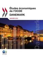 Couverture du livre « Études économiques de l'OCDE ; Danemark janvier 2012 » de  aux éditions Ocde