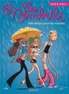 Couverture du livre « Les nombrils Tome 2 : sale temps pour les moches » de Maryse Dubuc et Delaf aux éditions Dupuis