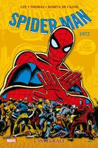 Couverture du livre « Spider-Man : Intégrale vol.10 : 1972 » de Gil Kane et Stan Lee et Roy Thomas et John Romita Sr aux éditions Panini