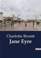 Couverture du livre « Jane eyre » de Charlotte Brontë aux éditions Culturea