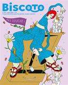Couverture du livre « Biscoto n.69 ; pas trouche ! » de Journal Biscoto aux éditions Biscoto