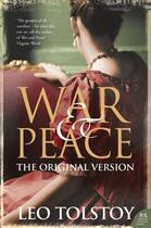 Couverture du livre « War and Peace: Original Version » de Tolstoy Leo aux éditions Epagine