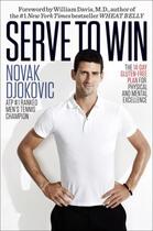 Couverture du livre « Serve to win » de Novak Djokovic aux éditions Editions Racine