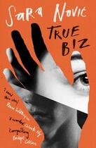 Couverture du livre « TRUE BIZ » de Sara Novic aux éditions Abacus