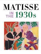 Couverture du livre « Matisse in the 1930s » de Matthew Affron aux éditions Yale Uk