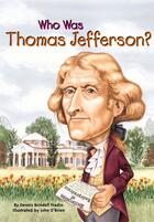 Couverture du livre « Who Was Thomas Jefferson? » de Fradin Dennis Brindell aux éditions Penguin Group Us