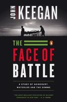 Couverture du livre « The Face of Battle » de John Keegan aux éditions Penguin Group Us