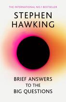 Couverture du livre « BRIEF ANSWERS TO THE BIG QUESTIONS - THE FINAL BOOK FROM STEPHEN HAWKING » de Stephen Hawking aux éditions Hachette