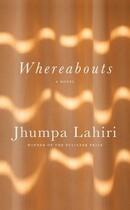 Couverture du livre « WHEREABOUTS - A NOVEL » de Jhumpa Lahiri aux éditions Random House Us