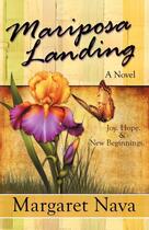 Couverture du livre « Mariposa landing » de Nava Margaret aux éditions Bellebooks