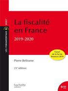 Couverture du livre « Les fondamentaux - la fiscalite en france 2019-2020 (édition 2019/2020) » de Pierre Beltrame aux éditions Hachette Education