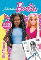 Couverture du livre « Barbie - J'habille - Girl Power : J'habille » de Mattel aux éditions Hachette Jeunesse