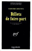 Couverture du livre « Les billets de faire part » de Carter Brown aux éditions Gallimard