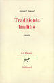 Couverture du livre « Traditionis Traditio » de Gerard Granel aux éditions Gallimard