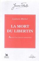 Couverture du livre « La mort du libertin » de Ludovic Michel aux éditions Nathan
