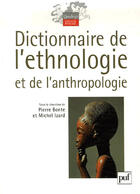 Couverture du livre « Dictionnaire de l'ethnologie et de l'anthropologie » de Pierre Bonte et Michel Izard aux éditions Puf