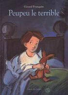 Couverture du livre « Peupeu le terrible » de Gérard Franquin aux éditions Ecole Des Loisirs