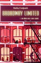 Couverture du livre « Broadway limited Tome 1 : un dîner avec Cary Grant » de Malika Ferdjoukh aux éditions Ecole Des Loisirs