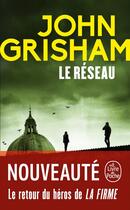 Couverture du livre « Le Réseau » de John Grisham aux éditions Le Livre De Poche