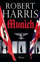 Couverture du livre « Munich » de Robert J. Harris aux éditions Plon