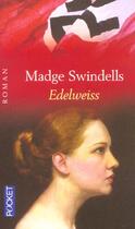 Couverture du livre « Edelweiss » de Madge Swindells aux éditions Pocket