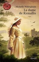 Couverture du livre « La dame de Rionallis » de Michelle Willingham aux éditions Harlequin