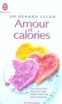 Couverture du livre « Amour et calories » de Gerard Leleu aux éditions J'ai Lu