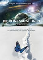 Couverture du livre « Die reinkarnationen » de Da Silva Evelyne et Annabel Da Silva aux éditions Books On Demand