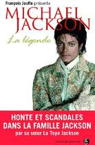 Couverture du livre « Michael Jackson ; la légende » de Jackson L T aux éditions Jean-claude Gawsewitch