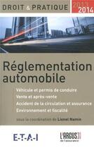 Couverture du livre « Reglementation automobile 2013-2014 » de  aux éditions L'argus De L'assurance