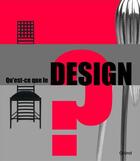 Couverture du livre « Qu'est-ce que le design ? » de Andrea Branzi aux éditions Grund