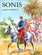 Couverture du livre « Sonis ; soldat et héros » de Albert Bessieres aux éditions Beauchesne