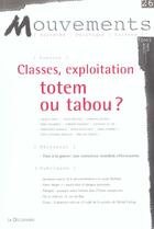 Couverture du livre « Revue mouvements numero 26 classes, exploitation : totem ou tabou ? » de Revue Mouvements aux éditions La Decouverte