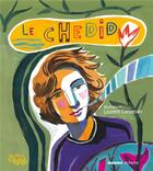 Couverture du livre « Le chedid » de Corvaisier/Chedid aux éditions Mango