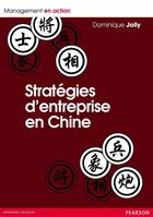 Couverture du livre « Stratégies d'entreprises en Chine » de Jolly/Dominique aux éditions Pearson