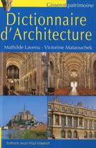 Couverture du livre « Dictionnaire d'architecture » de Lavenu/Mataouchek aux éditions Gisserot