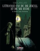 Couverture du livre « L'étrange cas du Dr Jekyll et de Mr Hyde t.1 » de Josep Busquet et Mejan aux éditions Delcourt