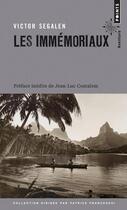 Couverture du livre « Les immémoriaux » de Victor Segalen aux éditions Points