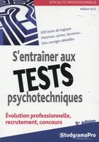 Couverture du livre « S'entraîner aux tests psychotechniques » de William Seck aux éditions Studyrama