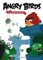 Couverture du livre « Angry Birds T.1 ; opération omelette » de Rovio aux éditions Lombard
