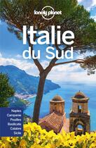 Couverture du livre « Italie du Sud (4e édition) » de Collectif Lonely Planet aux éditions Lonely Planet France