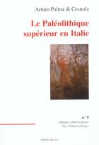 Couverture du livre « Le paleolithique superieur en italie » de Palma Di Cesnola A. aux éditions Millon