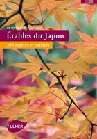 Couverture du livre « Érables du Japon ; 300 espèces et variétés » de Peter Gregory et J. D. Vertrees aux éditions Eugen Ulmer