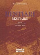Couverture du livre « Bestiari / bestiaire ; le miroir des bêtes » de Gardy/Rouquette aux éditions Atlantica