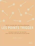 Couverture du livre « Les points trigger » de Amanda Oswald aux éditions Medicis