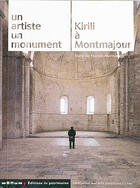 Couverture du livre « Kirili a montmajour » de Francis Marmande aux éditions Editions Du Patrimoine