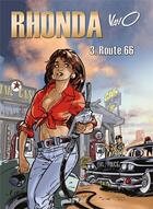 Couverture du livre « Rhonda Tome 3 : route 66 » de Vano aux éditions Bd Must
